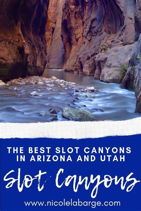 8 Best Slot Canyons in Arizona to Visit .